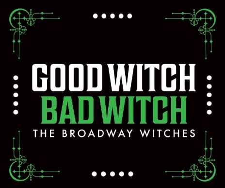 Good Witch Bad Witch